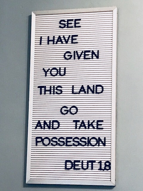 See I have given you this land. Go and take possession. Deut 1:8
